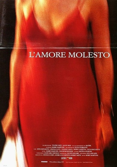 L'amore molesto